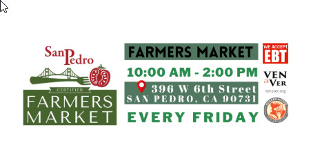 Time Date Location of San Pedro Farmers Market